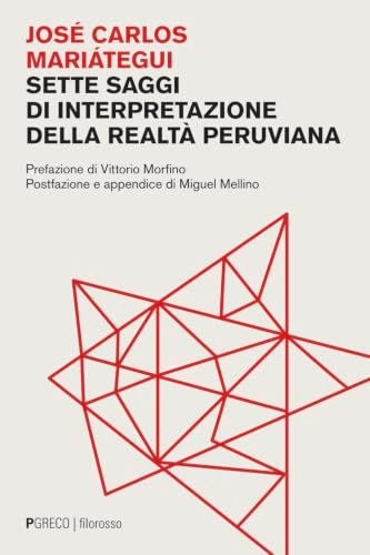 Sette saggi di interpretazione della realtà peruviana