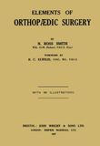 Elements of Orthopedic Surgery