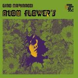 Sonic Rendezvous Gino Marinacci - Atom Flower's (CD)