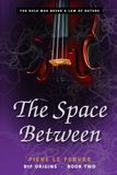 The Libri GmbH The Space Between Paperback