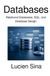 Databases: Relational Databases, SQL, and Database Design