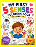 My First 5 Senses Coloring Book for Kids Ages 3–6