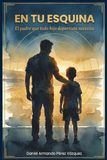 EN TU ESQUINA: El padre que todo hijo deportista necesita
