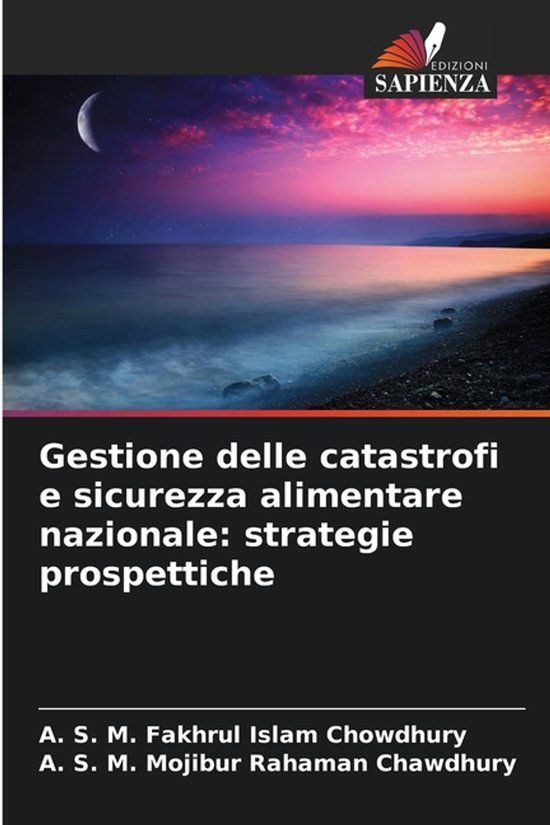 Gestione Edizioni Sapienza Gestione delle catastrofi e sicurezza alimentare nazionale Paperback