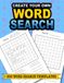 Create Your Own Word Search: 200 Word Search templates