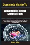 Complete Libri GmbH Complete Guide To Amyotrophic Lateral Sclerosis Als