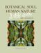 BOTANICAL SOUL HUMAN NATURE: ARTEKINARI ART CATALOGUE