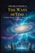 THE Independently Published THE WAYS OF TIME Paperback