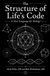 The Structure of Life’s Code: A New Language for Biology