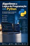 Algoritmos e Lógica de Programação com Python: Do raciocínio lógico à construção de soluções computacionais