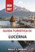 Guida Libri GmbH Guida turistica di Lucerna 2026-2027