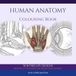 Human Scribble Spark Human Anatomy Coloring Book: 50 Detailed Anatomical Designs for Adults