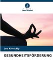 GESUNDHEITSFÖRDERUNG Verlag Unser Wissen Gesundheitsförderung Paperback