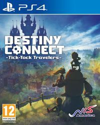 NIS America Destiny Connect Tick-Tock Travelers PlayStation 4