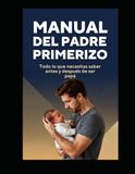 MANUAL DEL PADRE PRIMERIZO