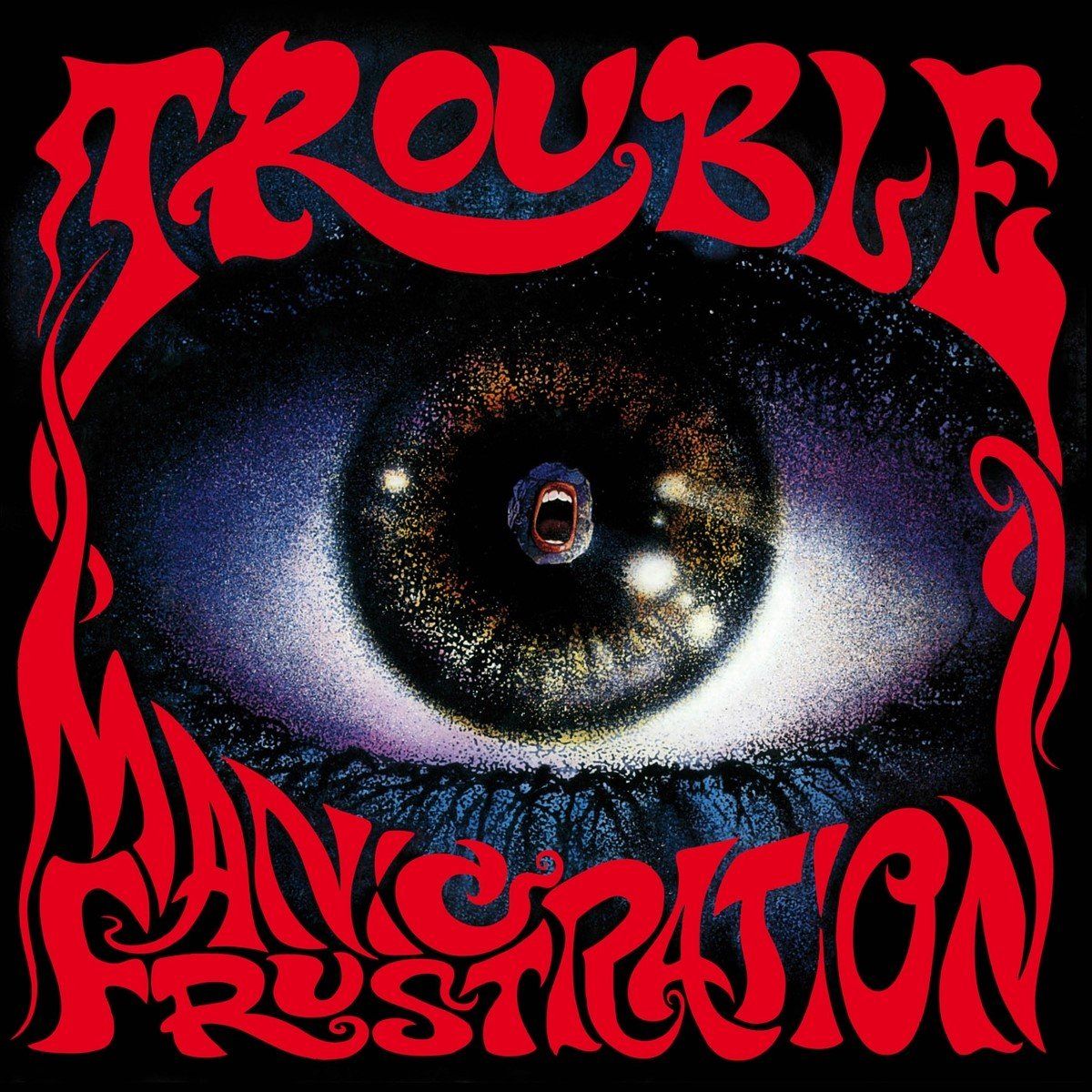PIAS Nederland Trouble - Manic Frustration (LP)