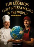 The Legends Chefs & Pizza Master in the World - Edizione 2026