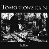 Tomorrow's Rain Hollow (Cross Shape Digi)