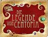 Mia Ravensburger Verlag Mia and me: Die Legende von Centopia