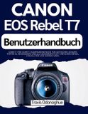 Canon EOS Rebel T7 Benutzerhandbuch