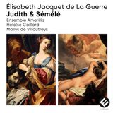 PIAS Nederland Evidence Amarillis, Héloïse Gaillard, Maïlys de Villoutreys - De La Guerre: Judith & Sémélé (CD)