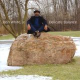 Sonic Rendezvous Josh White Jr. - Delicate Balance (CD)