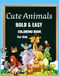 Cute Animals: Bold and Easy Coloring Book for Adults and Kids