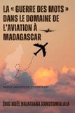 LA Upway Books La Guerre Des Mots Dans Le Domaine de l'Aviation À Madagascar