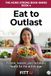 Eat to Outlast: Protein, Muscle, and Metabolic Health for the Active Ager