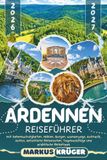 ARDENNEN REISEFÜHRER 2026-2027