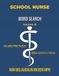 Vol. School Nurse Word Search: Larger Print Word Search for Nurses | Puzzle Book for Adults with Nursing Trivia & Inspiring Quotes | Gift for Nurses Week, Graduation & Retirement