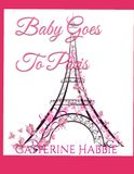 Baby Goes To Paris