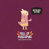 Fall of Porcupine - O.S.T.