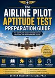 Airline Pilot Aptitude Test Preparation Guide