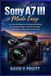 Sony A7 III Made Easy