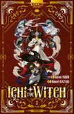 Ichi the Witch T01 - Édition collector (1): Avec 1 jaquette exclusive, 1 porte-clés holographique, 1 plaque en métal