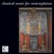 Various Artists - Musique classique pour la contemplation (CD)