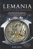 Lemania: The Forgotten Horology- Lemania: The Heart of the Chronograph: The History and the Calibers of the Vallée de Joux Movement House — the 321, the 2310, and the 5100: 13