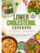 Lower Cholesterol Cookbook for Every Season