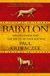 Babylon: Mesopotamia and the birth of civilization