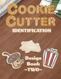 Cookie Libri GmbH Cookie Cutter Identification: Design Book 2 - Paperback