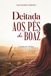 DEITADA AOS PÉS DE BOAZ: Jornada de 30 dias de restauração para mulheres que desejam viver plenitude no casamento, na intimidade e o propósito em Deus