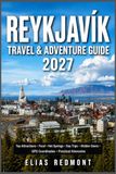 Reykjavík Travel & Adventure Guide 2027