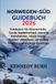 NORWEGEN-SÜD GUIDEBUCH 2026