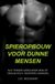 Brave New Books Spieropbouw voor dunne mensen