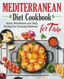 Mediterranean Diet Cookbook for Two