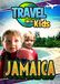 Jamaica Travel With Kids (Import) - Jamaica