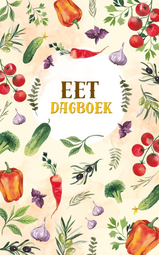 Eetdagboek: Andries B.V. Eetdagboek