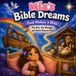 Mia's Bible Dreams: God Makes a Way: The Ark, the Manger, and God's Rescue Plan