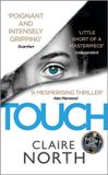 Touch Claire North Touch Paperback